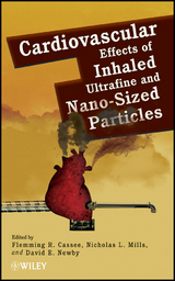 Cardiovascular Effects of Inhaled Ultrafine and Nano-Sized Particles - 