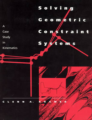 Solving Geometric Constraint Systems - Glenn A. Kramer