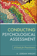 Conducting Psychological Assessment -  A. Jordan Wright