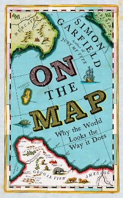 On The Map - Simon Garfield