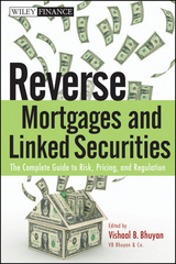 Reverse Mortgages and Linked Securities - Vishaal B. Bhuyan