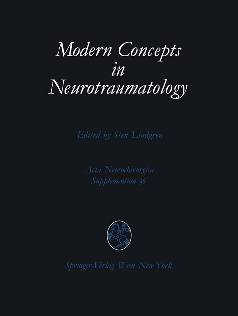 Modern Concepts in Neurotraumatology - 