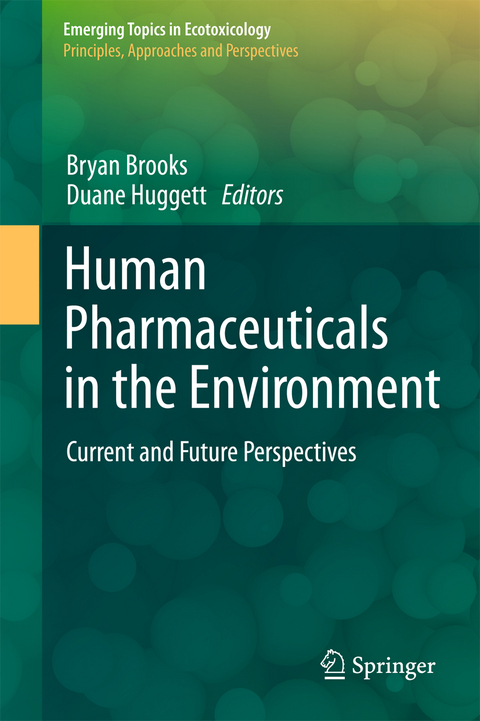 Human Pharmaceuticals in the Environment - 