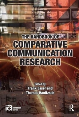 The Handbook of Comparative Communication Research - 