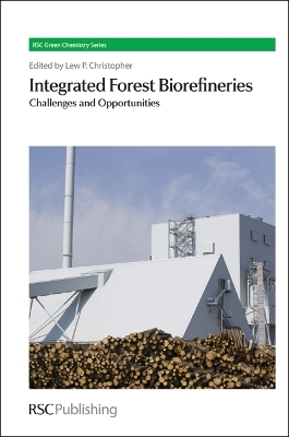 Integrated Forest Biorefineries - 