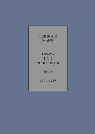 Essays und Publizistik - Heinrich Mann; Manfred Hahn