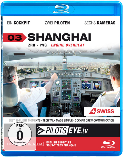 PilotsEYE.tv | SHANGHAI - Blu-ray - Thomas Aigner