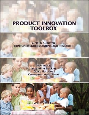Product Innovation Toolbox - Jacqueline H. Beckley, Dulce Paredes, Kannapon Lopetcharat