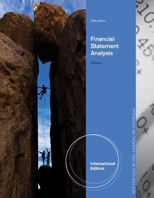 Financial Statement Analysis, International Edition (with ThomsonONE Printed Access Card) - Charles Gibson