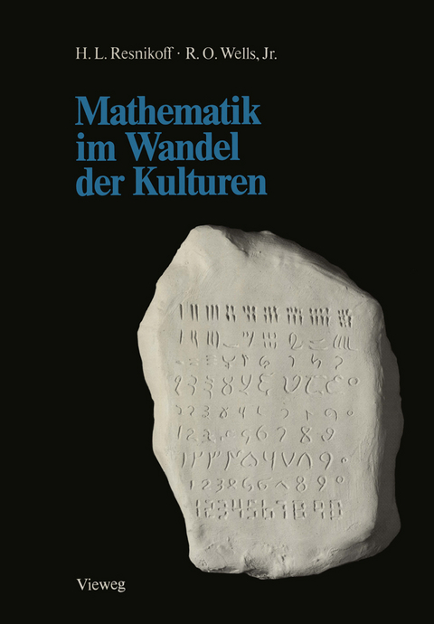 Mathematik im Wandel der Kulturen - Howard L. Resnikoff