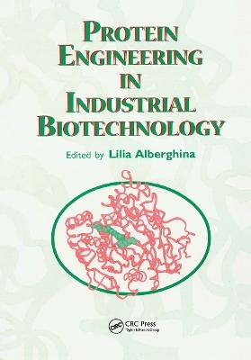 Protein Engineering For Industrial Biotechnology - 