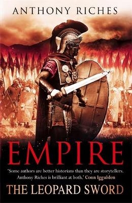 The Leopard Sword: Empire IV - Anthony Riches