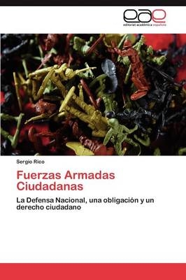 Fuerzas Armadas Ciudadanas - Sergio Rico