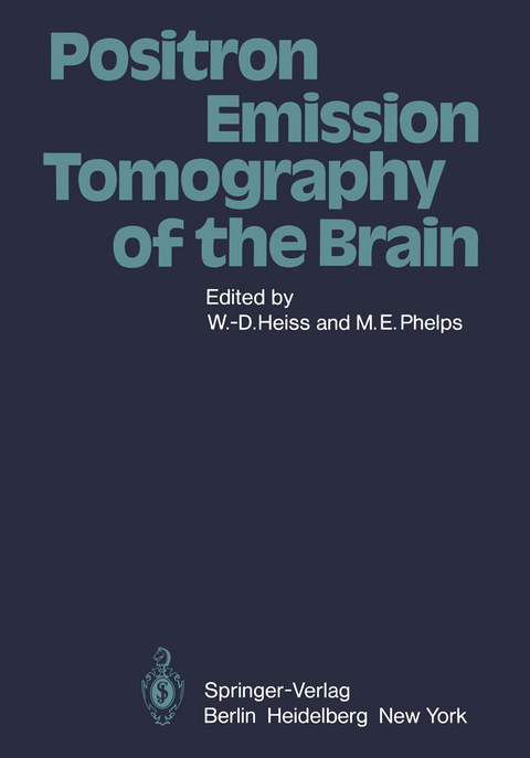 Positron Emission Tomography of the Brain - 