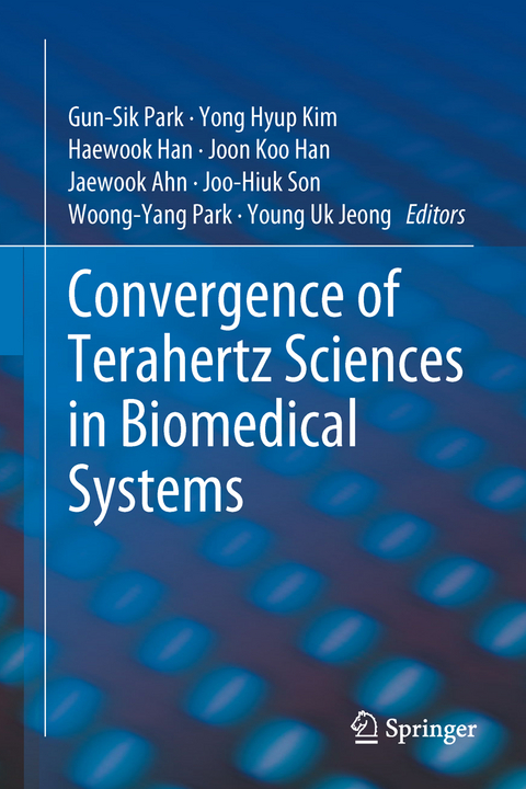 Convergence of Terahertz Sciences in Biomedical Systems - 