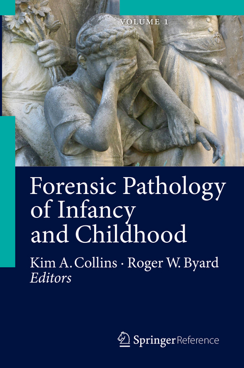 Forensic Pathology of Infancy and Childhood - 
