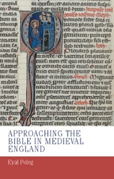 Approaching the Bible in medieval England -  Eyal Poleg