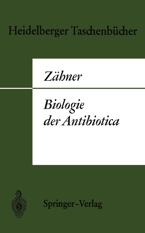 Biologie der Antibiotica - H. Zähner