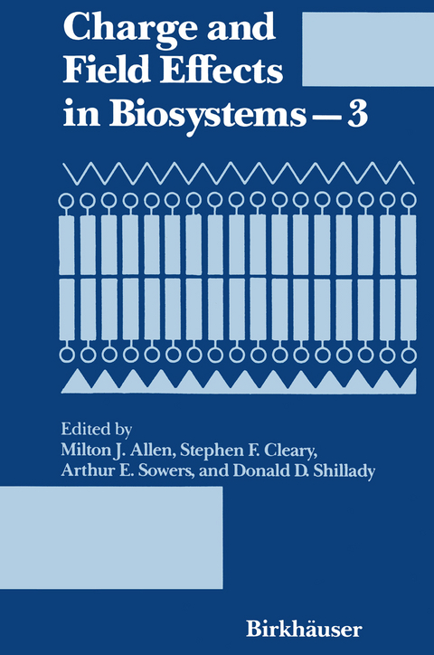 Charge and Field Effects in Biosystems—3 -  Allen