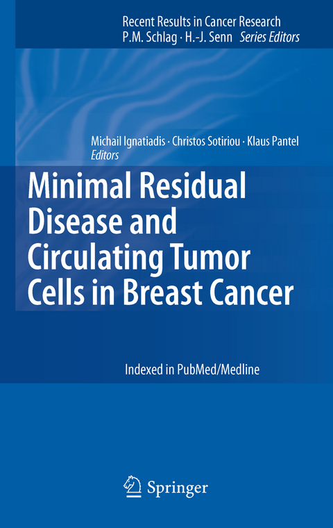 Minimal Residual Disease and Circulating Tumor Cells in Breast Cancer - 