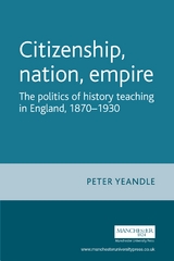 Citizenship, nation, empire -  Peter Yeandle