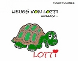 Neues von Lotti - Marc Mannee