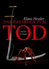 Das Hausbuch zum Tod - Klaus Hessler