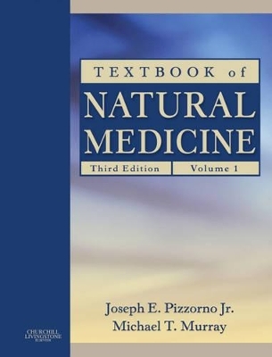 Textbook of Natural Medicine E-dition - Joseph E. Pizzorno, Michael T. Murray