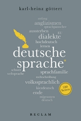 Deutsche Sprache. 100 Seiten -  Karl-Heinz Göttert