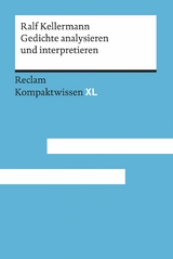 Gedichte analysieren und interpretieren -  Ralf Kellermann