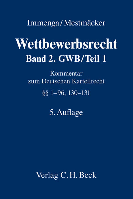 Wettbewerbsrecht / Wettbewerbsrecht  Band 2: GWB / Teil 1 - 