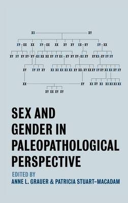 Sex and Gender in Paleopathological Perspective - 