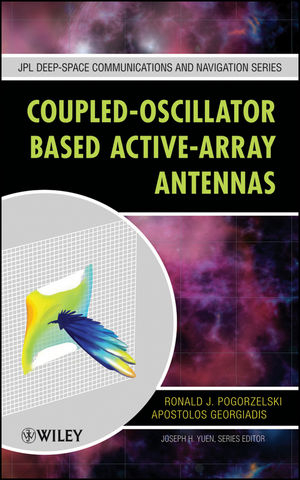 Coupled-Oscillator Based Active-Array Antennas - Ronald J. Pogorzelski, Apostolos Georgiadis