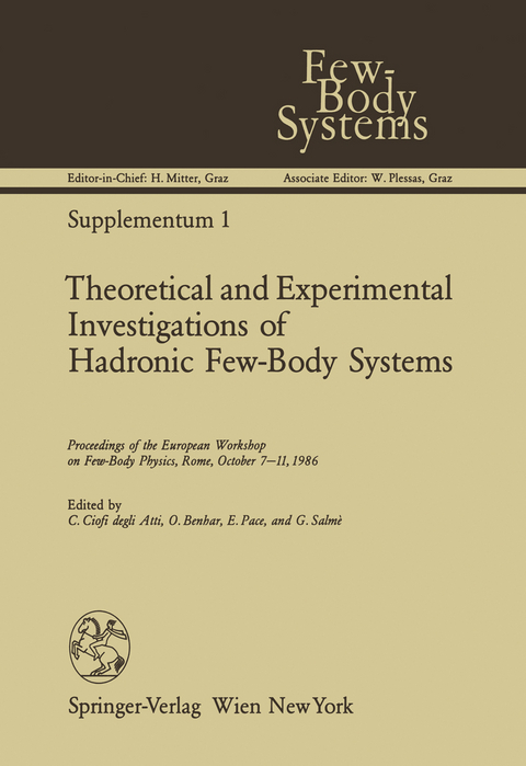 Theoretical and Experimental Investigations of Hadronic Few-Body Systems - 