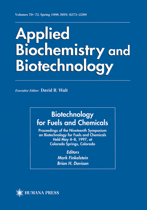 Biotechnology for Fuels and Chemicals - 