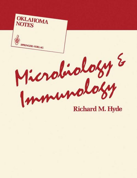 Microbiology and Immunology - R M Hyde, Richard M Hyde