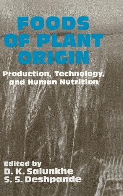Foods of Plant Origin - 