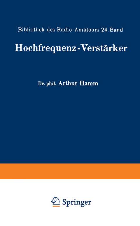 Hochfrequenz-Verstärker - Arthur Hamm