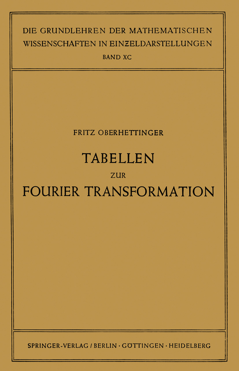 Tabellen zur Fourier Transformation - Fritz Oberhettinger