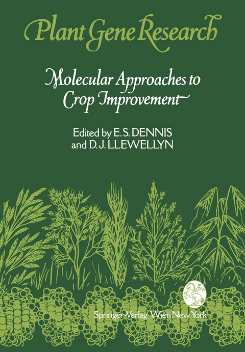 Molecular Approaches to Crop Improvement - 