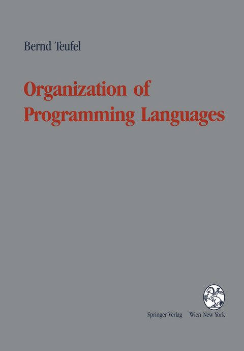 Organization of Programming Languages - Bernd Teufel