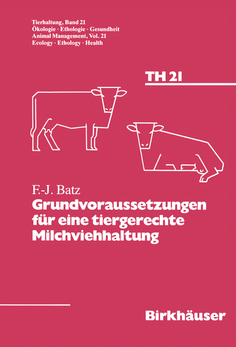 Grundvoraussetzungen für eine tiergerechte Milchviehhaltung -  Batz