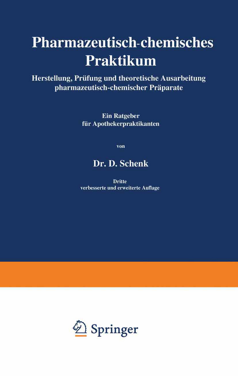 Pharmazeutisch-chemisches Praktikum - Daniel Schenk
