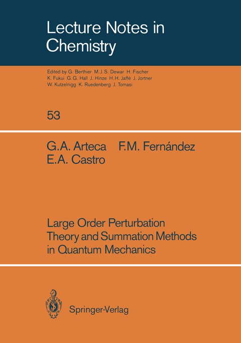 Large Order Perturbation Theory and Summation Methods in Quantum Mechanics - Gustavo A. Arteca, Francisco M. Fernandez, Eduardo A. Castro