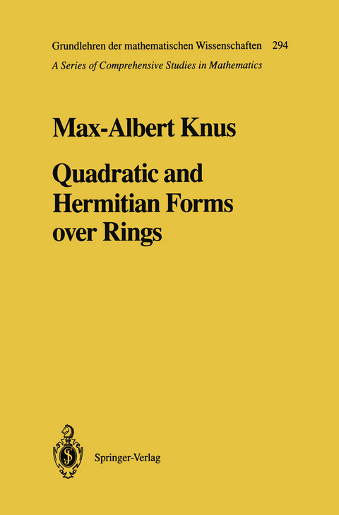 Quadratic and Hermitian Forms over Rings - Max-Albert Knus