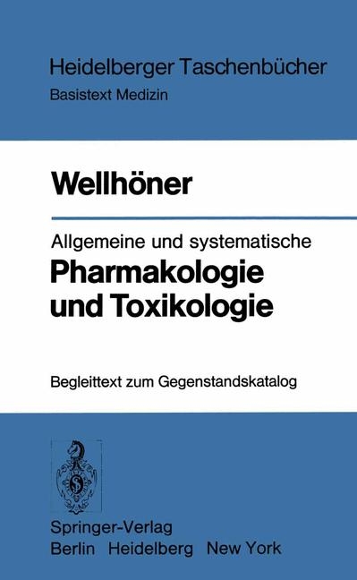 Allgemeine Und Systematische Pharmakologie Und Toxikologie - Hans-Herbert Wellh Ner