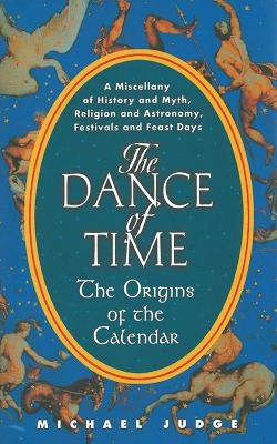 The Dance of Time - Michael Judge