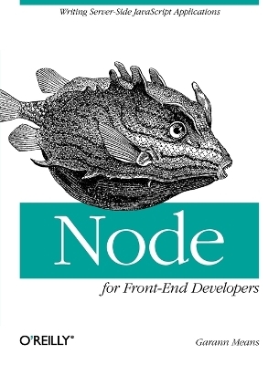 Node for Front-End Developers - Garann Means