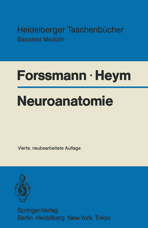 Neuroanatomie - Wolf G. Forssmann, Christine Heym