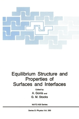 Equilibrium Structure and Properties of Surfaces and Interfaces - 